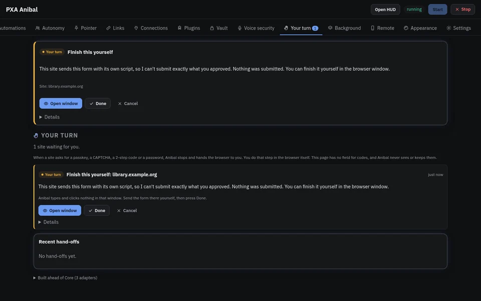 Anibal pre-release screenshot. Your turn pane: a site form Anibal can’t submit itself, handed back to you to finish.